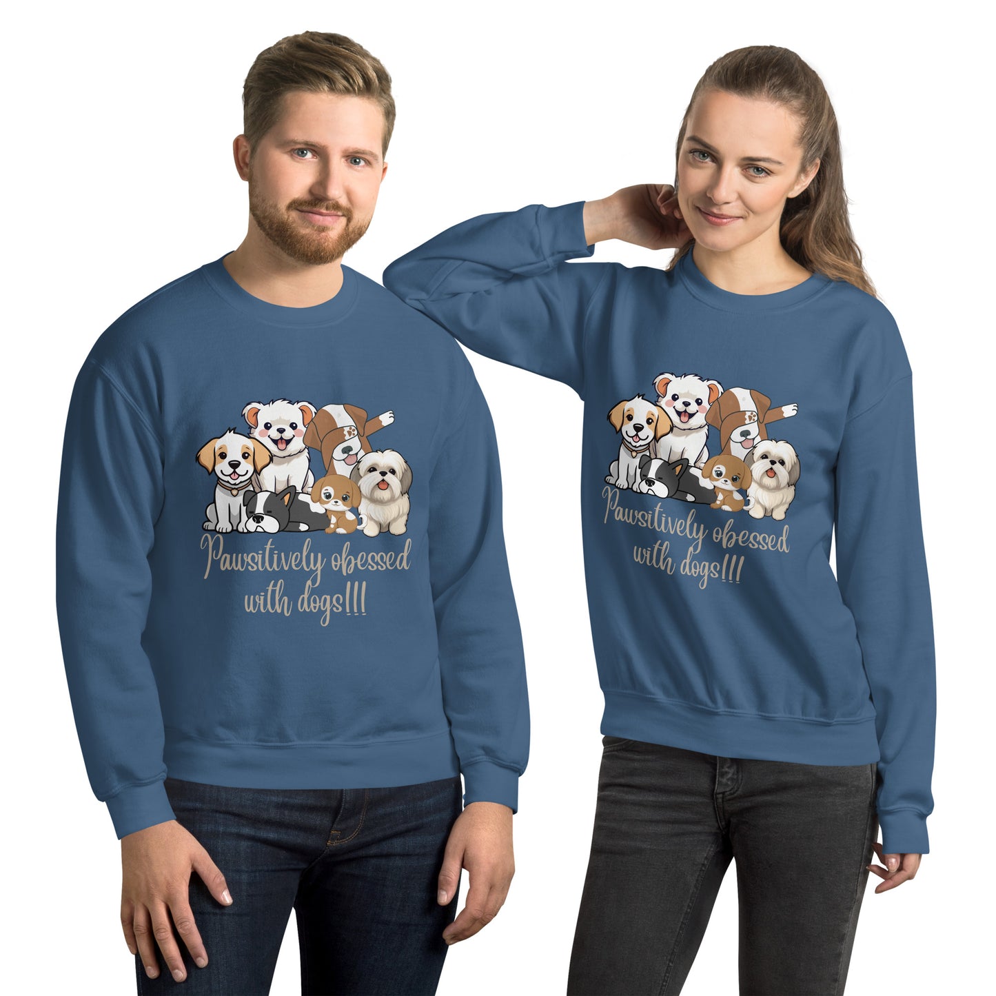 Pawsitively Dog Parents Unisex Sweatshirt