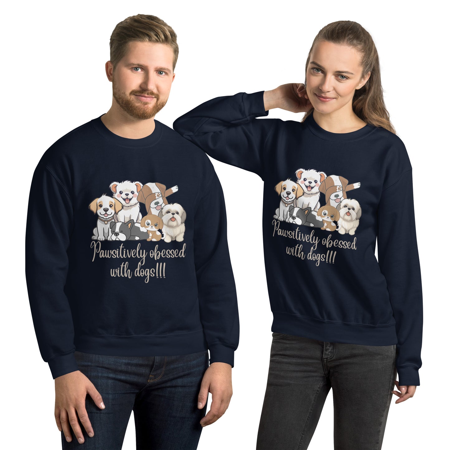 Pawsitively Dog Parents Unisex Sweatshirt