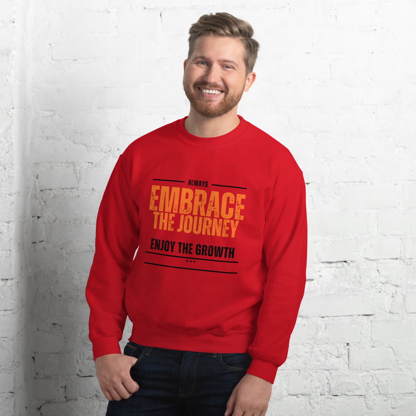 Embrace The Journey Unisex Sweatshirt