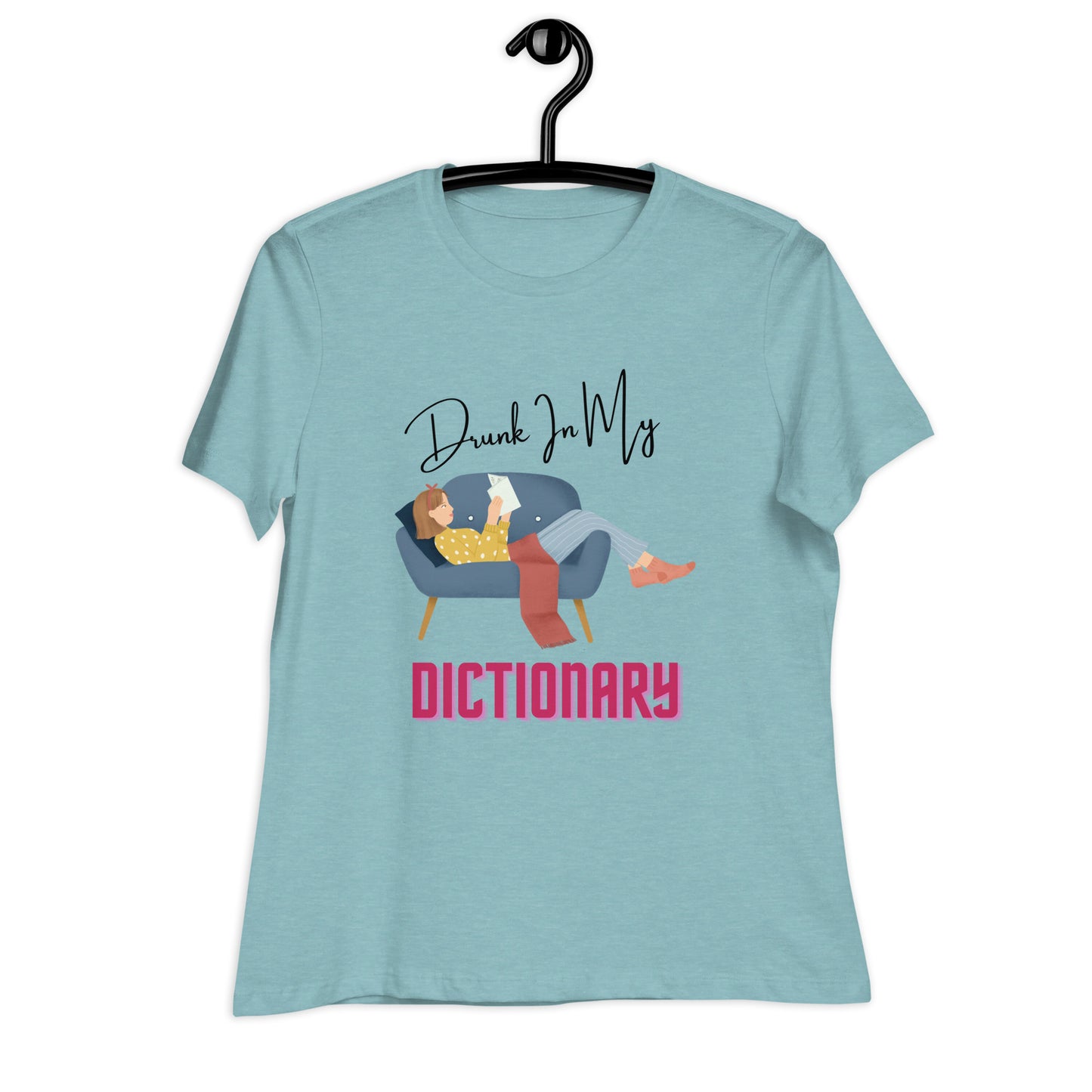 Drunk In Dictionary Women's Relaxed T-Shirt