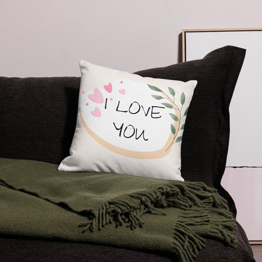 I Love You Premium Pillow Case