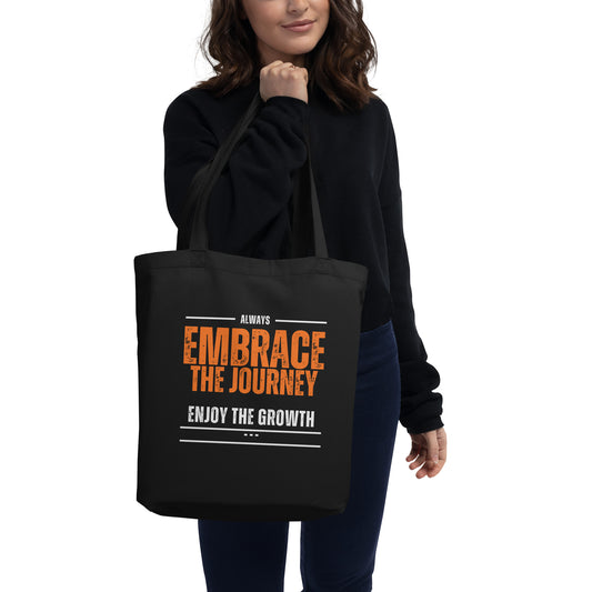 Embrace The Journey Eco Tote Bag