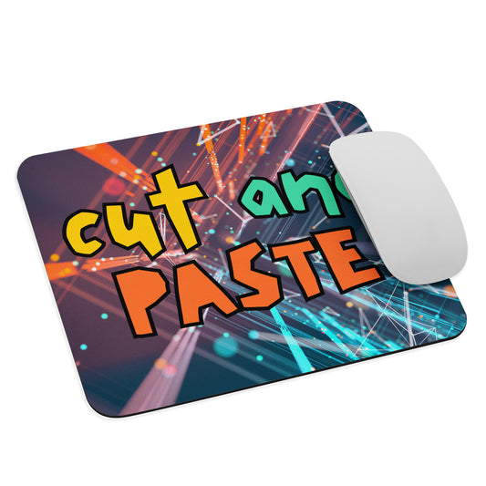 Cut & Paste Mouse Pad