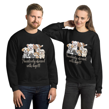 Pawsitively Dog Parents Unisex Sweatshirt