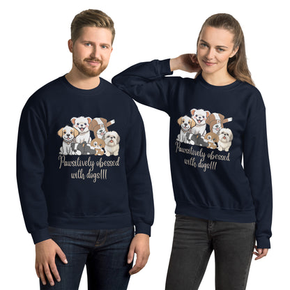 Pawsitively Dog Parents Unisex Sweatshirt