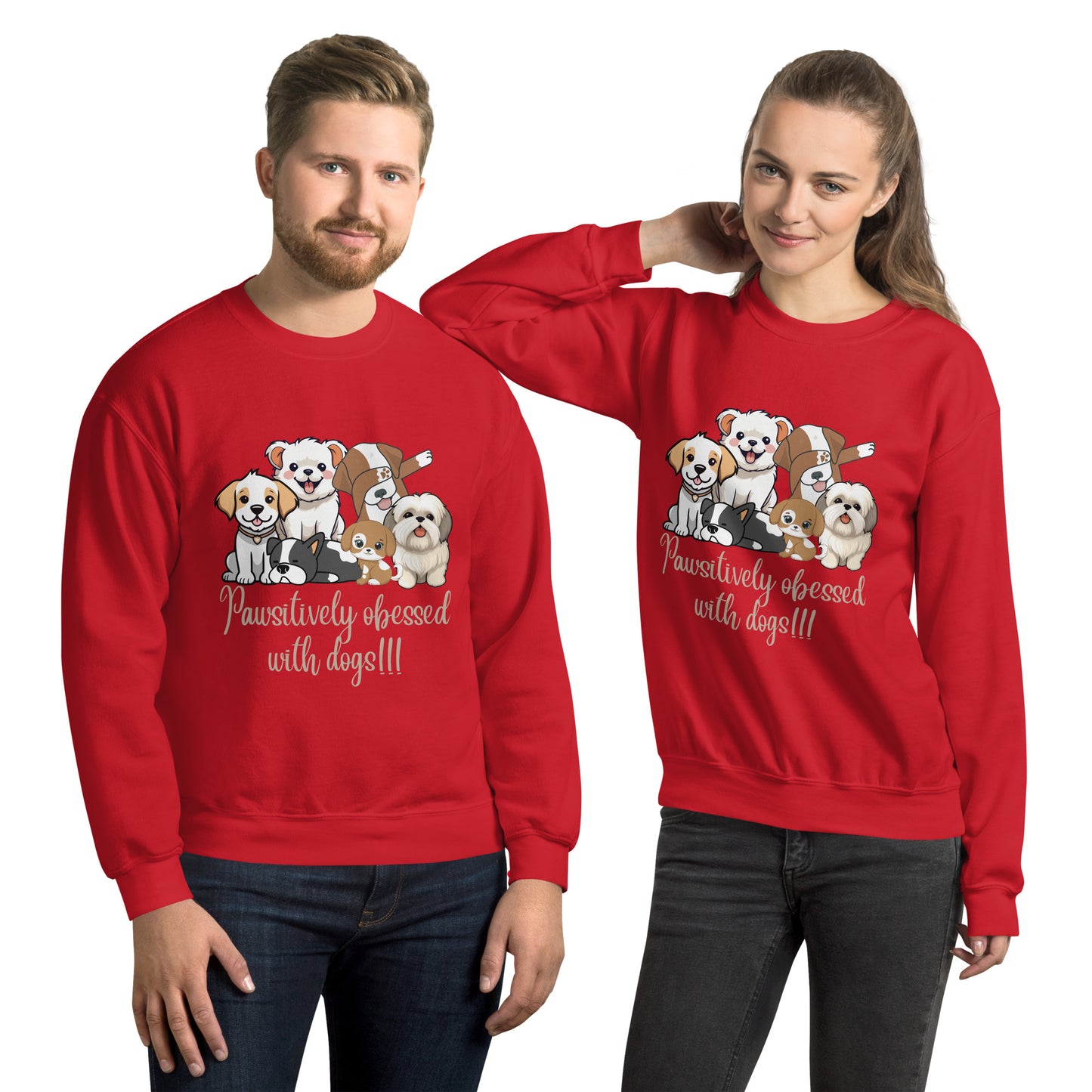 Pawsitively Dog Parents Unisex Sweatshirt