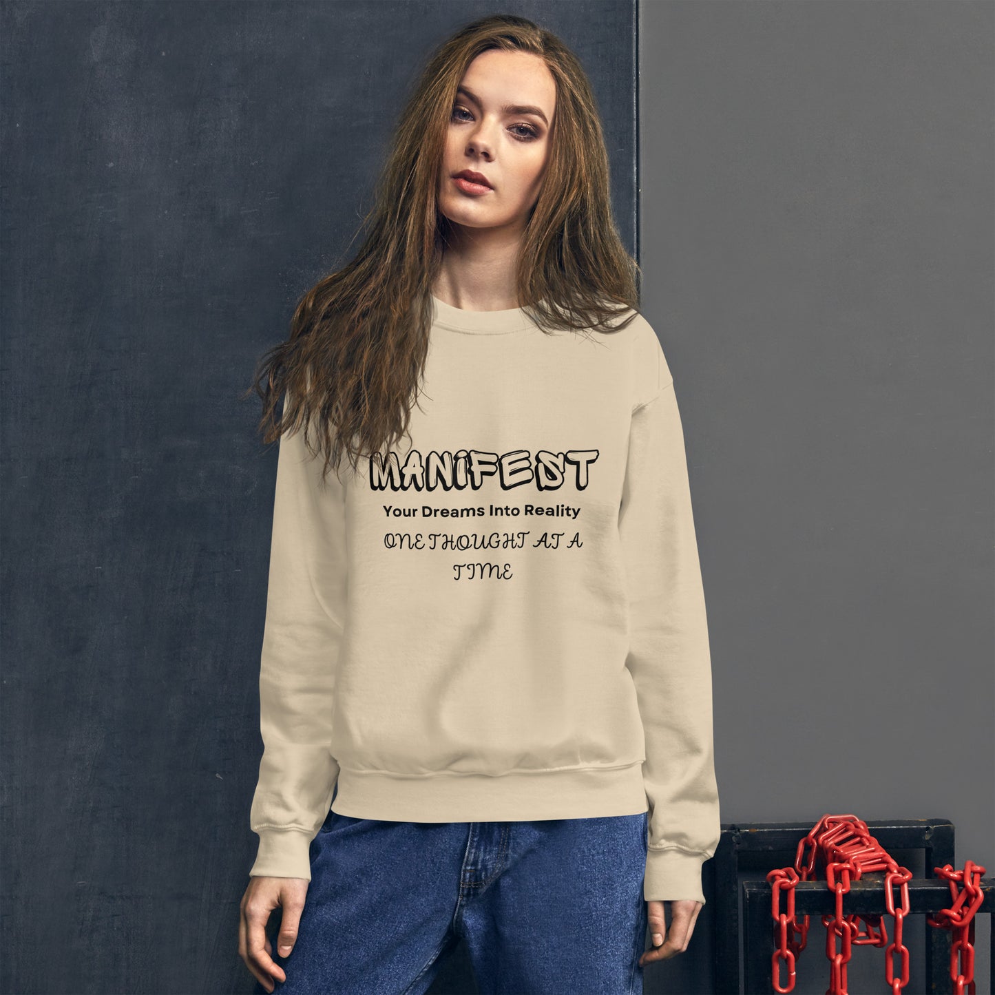 Manifest Your Dreams Unisex Sweatshirt