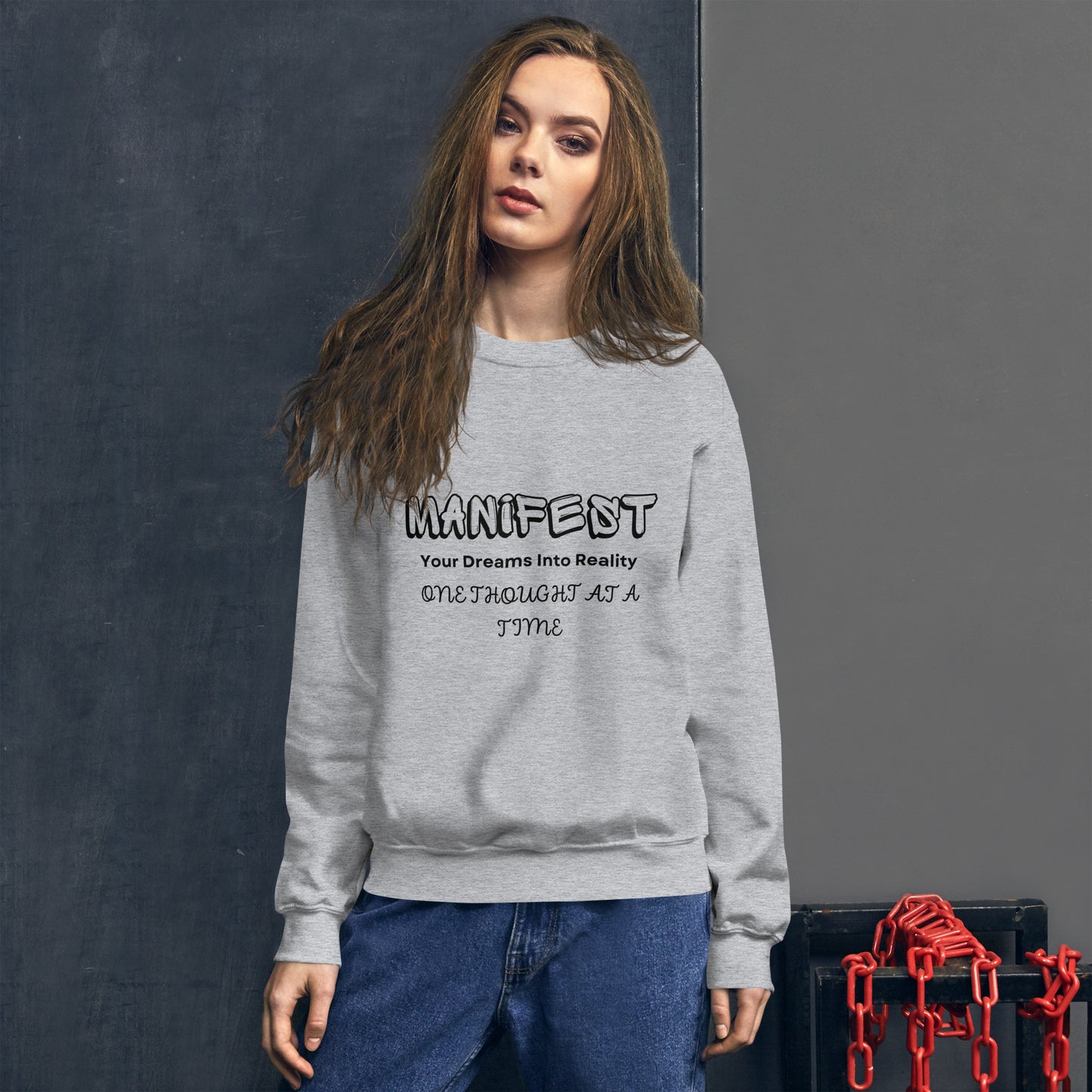 Manifest Your Dreams Unisex Sweatshirt