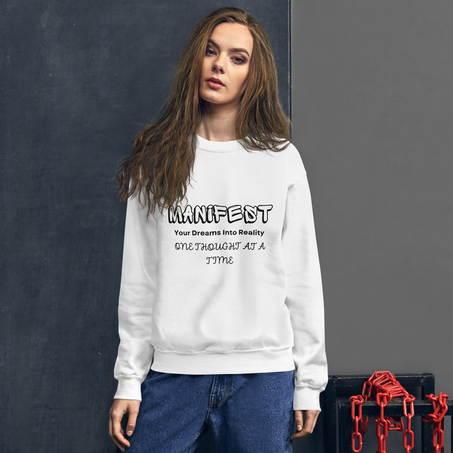 Manifest Your Dreams Unisex Sweatshirt
