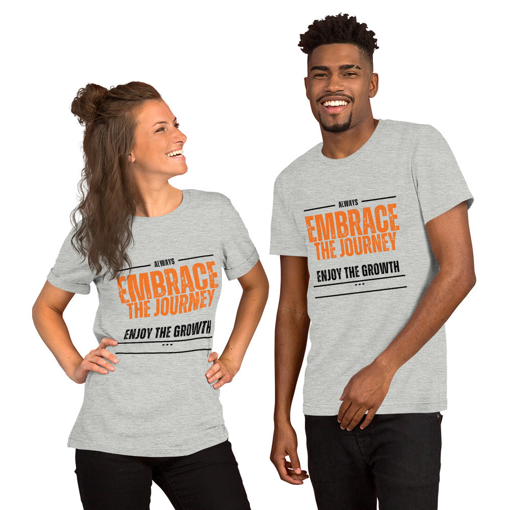 Embrace The Journey Unisex T-shirt