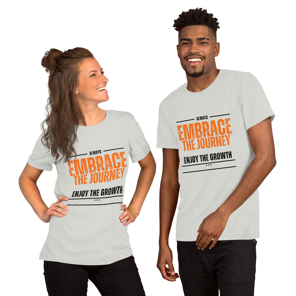 Embrace The Journey Unisex T-shirt