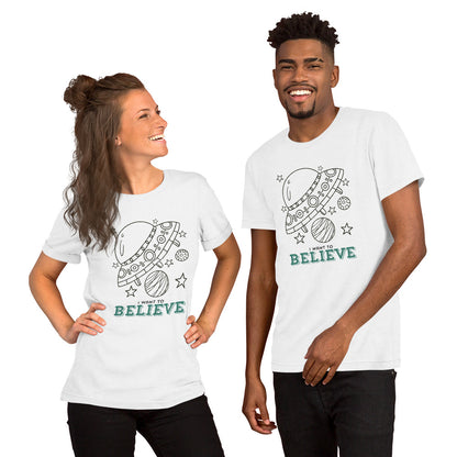 I Want To Believe Unisex T-shirt