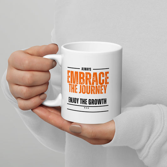 Embrace The Journey Mug