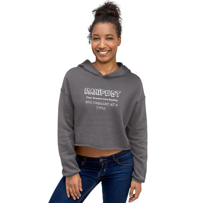 Manifest Your Dreams Crop Hoodie