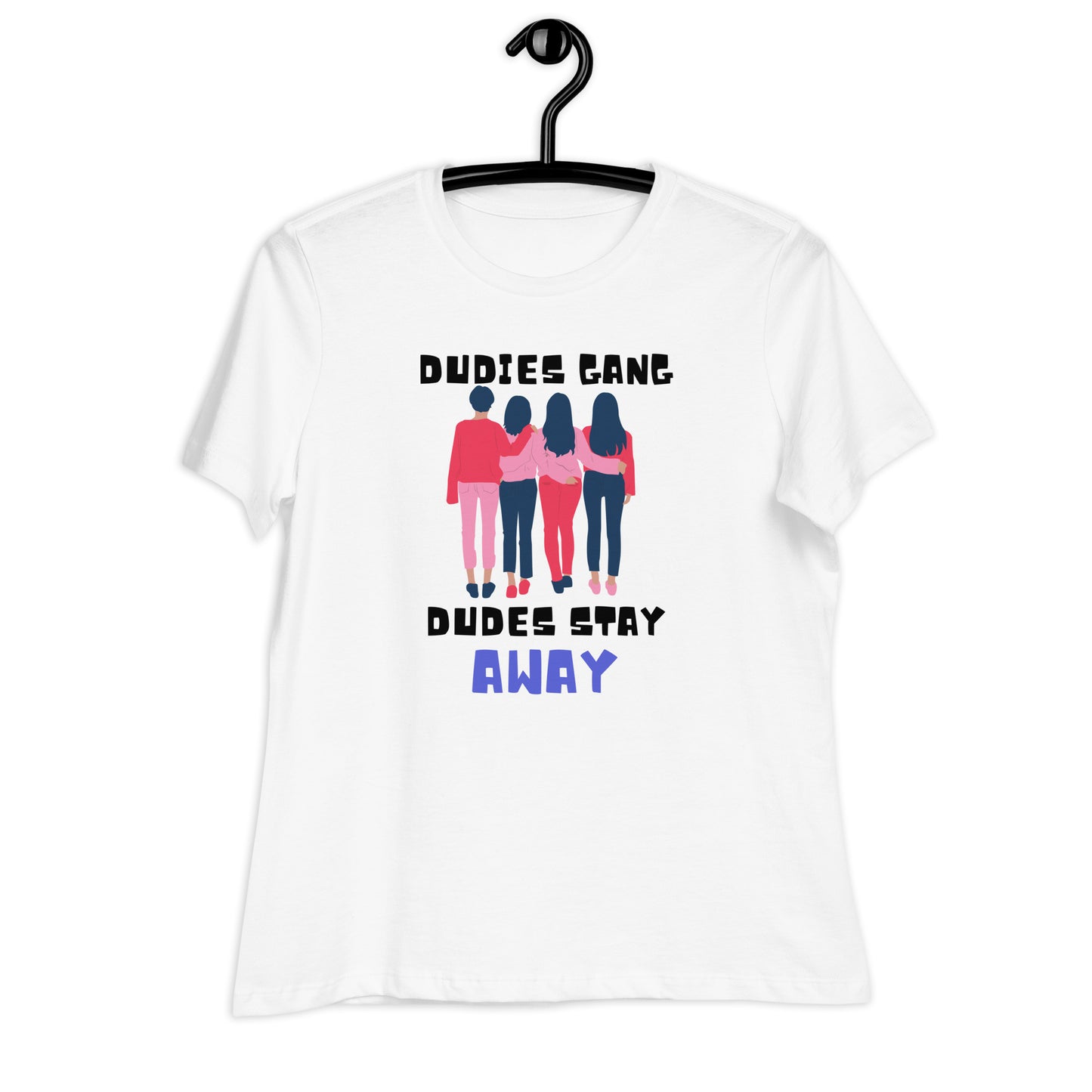 Dudies Gang Women's Relaxed T-Shirt